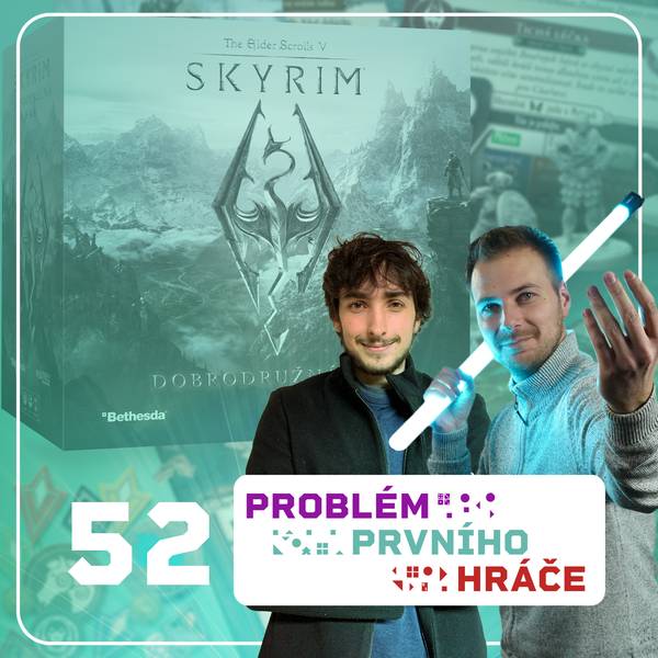 Problém prvního hráče - podcast o stolních hrách